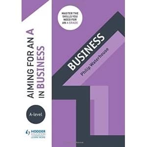 Image of Aiming for an A in A-level Business Paperback / softback 2018