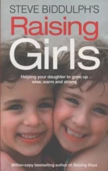 Image of Steve Biddulphs Raising Girls. by Steve Biddulph Paperback