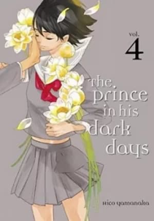 Image of The prince in his dark days 4 by Hiko Yamanaka