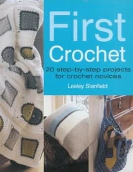 Image of First Crochet by Lesley Stanfield Paperback