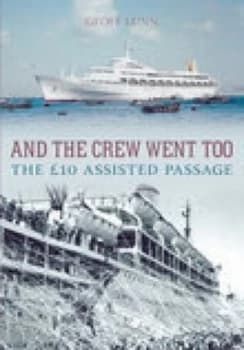 Image of And the Crew Went Too by Geoff Lunn Paperback