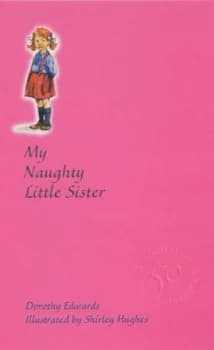 Image of My Naughty Little Sister by Dorothy Edwards Paperback