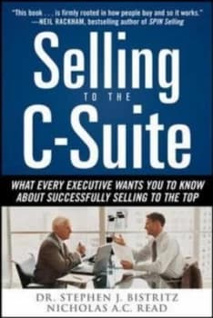 Image of Selling to the C-Suite by Nicholas A.C Read Hardback