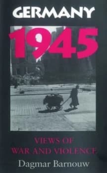 Image of Germany 1945 by Dagmar Barnouw Paperback