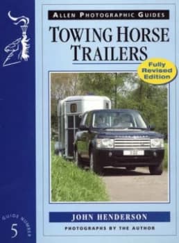 Image of Towing Horse Trailers by John Henderson Book