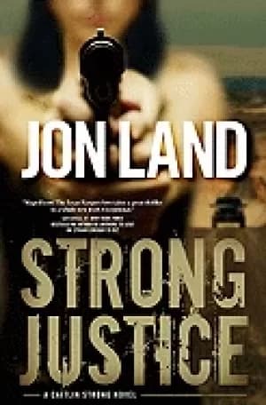 Image of strong justice a caitlin strong novel