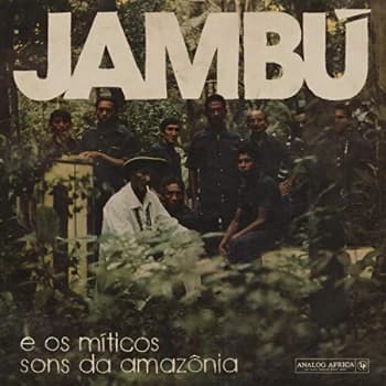 Image of Various Artists - Jambú: E Os Miticos Sons Da Amazônia CD