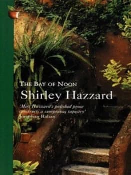 Image of The Bay of Noon by Shirley Hazzard Paperback