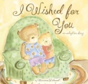 Image of i wished for you an adoption story