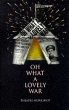 Image of Oh What a Lovely War by Joan Littlewood Paperback