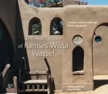 Image of The Architecture of Ramses Wissa Wassef