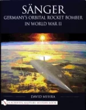 Image of sanger germanys orbital rocket bomber in world war ii