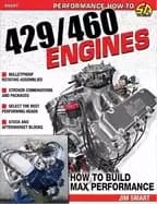 Image of ford 429 460 engines how to build max performance