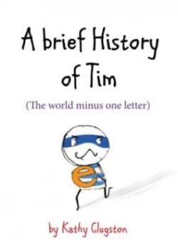 Image of A Brief History of Tim by Kathy Clugston Hardback