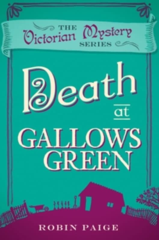 Image of Death at Gallows Green by Robin Paige Paperback