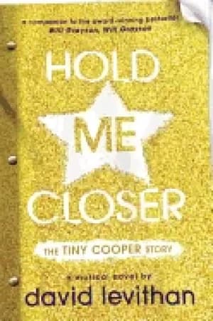Image of hold me closer the tiny cooper story