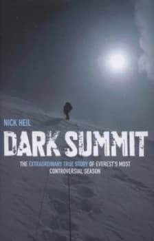 Image of Dark Summit by Nick Heil Hardback