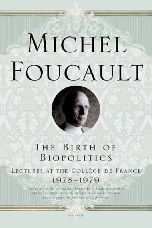 Image of The Birth of Biopolitics by Michel Foucault Paperback