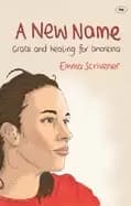 Image of new name grace and healing for anorexia