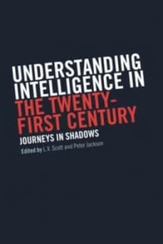 Image of Understanding Intelligence in the Twenty-First Century by Peter Jackson Paperback