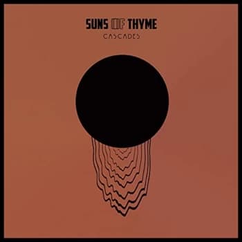 Image of Suns of Thyme - Cascade CD