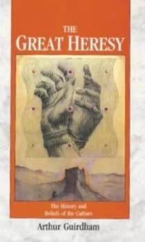 Image of The Great Heresy by Arthur Guirdham Paperback