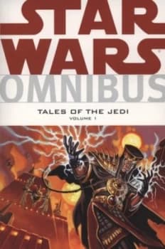 Image of Tales of the Jedi. Vol. 1 by Kevin J Anderson and Tom Veitch and Christian Gossett Paperback