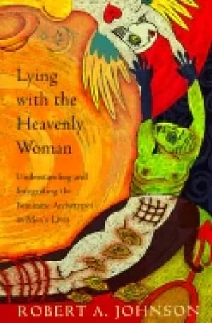 Image of lying with the heavenly woman understanding and integrating the femini