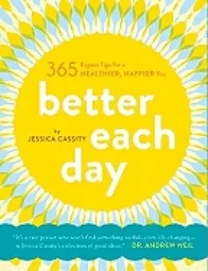 Image of better each day 365 expert tips for a healthier happier you