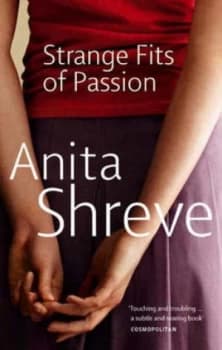 Image of Strange Fits of Passion by Anita Shreve Paperback