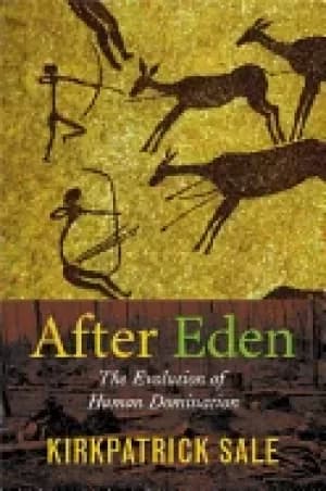 Image of after eden the evolution of human domination sale kirkpatrick