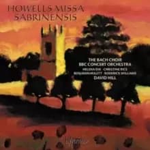 Image of Howells: Missa Sabrinensis