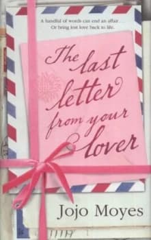Image of The Last Letter from Your Lover by Jojo Moyes Hardback