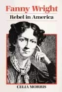 Image of fanny wright rebel in america