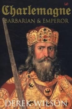 Image of Charlemagne by Derek Wilson Paperback