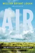 Image of air the restless shaper of the world