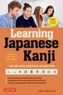 Image of Learning Japanese Kanji : The 520 Most Essential Characters (With online audio and bonus materials)