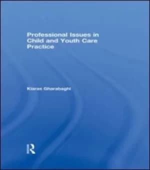 Image of Professional issues in child and youth care practice by Kiaras Gharabaghi