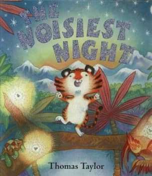 Image of The Noisiest Night by Thomas Taylor Hardback