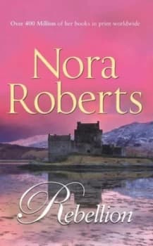 Image of Rebellion by Nora Roberts Paperback
