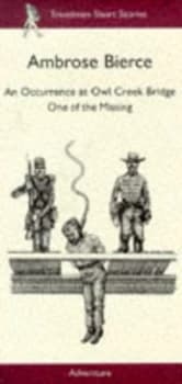 Image of An Occurrence at Owl Creek Bridge by Ambrose Bierce and Ambrose Bierce Book