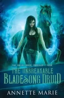 Image of The Unbreakable Bladesong Druid