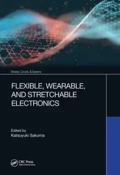 Image of Flexible Wearable and Stretchable Electronics