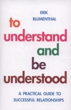 Image of To Understand and Be Understood by Erik Blumenthal Paperback