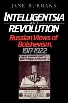 Image of Intelligentsia and Revolution by Jane Burbank