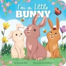 Image of I'm a Little Bunny