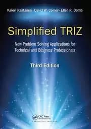 Image of Simplified TRIZ New Problem Solving Applications for Technical and Business Professionals 3rd Edition