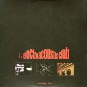 Image of Various - Live at the Electroacoustic Club Volume 2 CD Album - Used