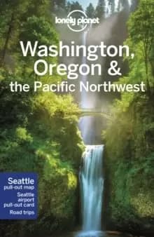 Image of Lonely Planet Washington, Oregon & the Pacific Northwest
