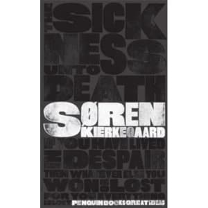 Image of The Sickness Unto Death by Soren Kierkegaard (Paperback, 2008)